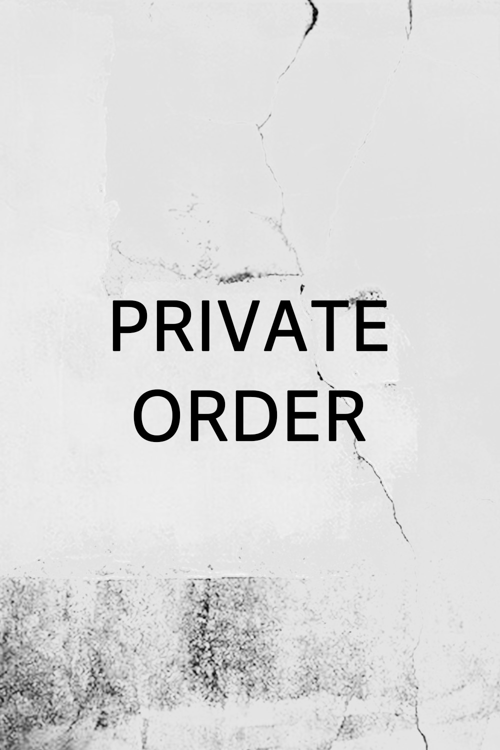 PRIVATE ORDER